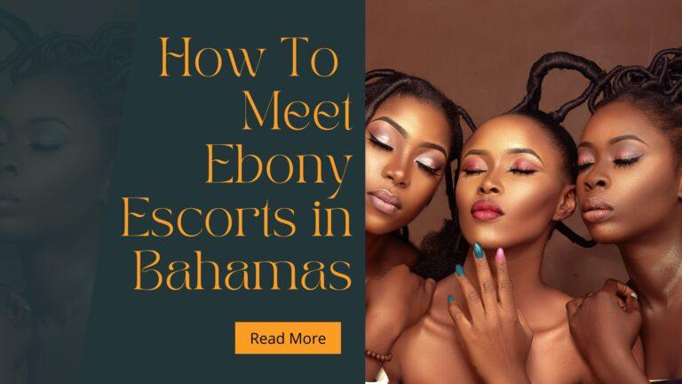 Ebony Escorts