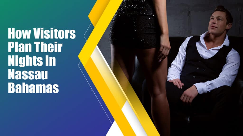Visitors planning their nightlife experience in Nassau Bahamas